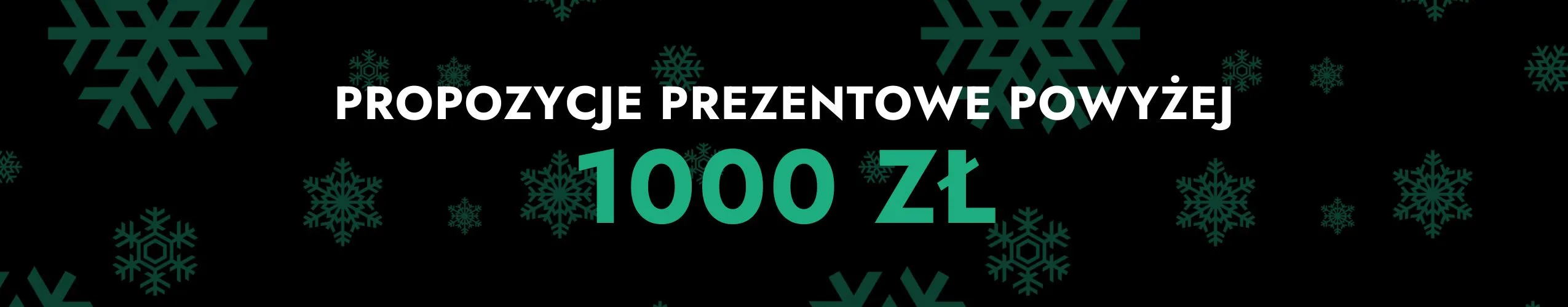 PROPOZYCJE PREZENTOWE POWYZEJ 1000 ZŁ